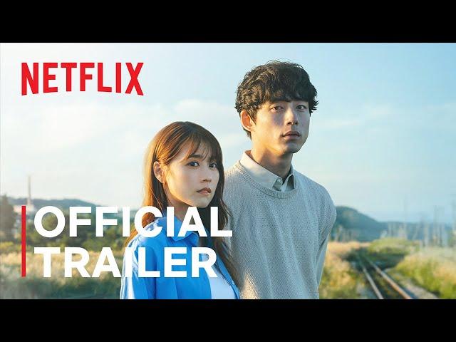 Beyond Goodbye | Official Trailer | Netflix