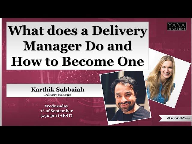 What does a Delivery Manager Do and How to Become One