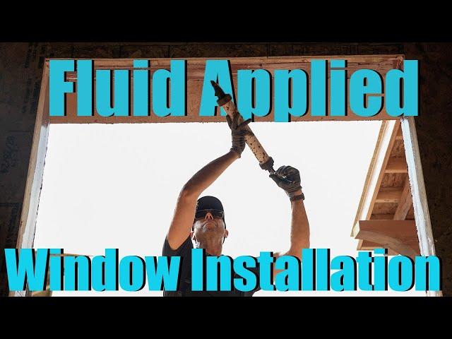 Expert Guide to Fluid Applied Window Installation