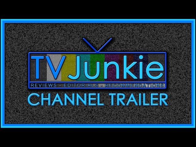 TVJunkie Channel Trailer