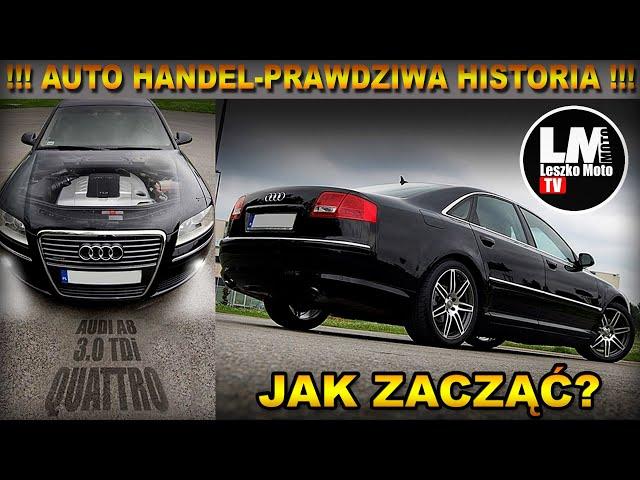 AUTO HANDEL - CHCE HANDLOWAĆ SAMOCHODAMI - JAK MAM ZACZAC ODC 1