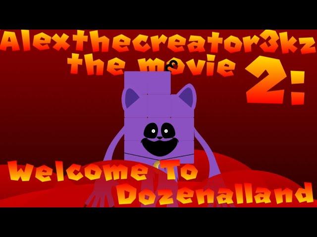 The Alexthecreator3kz movie 2: Welcome to dozenalland (tw: smiling critters)