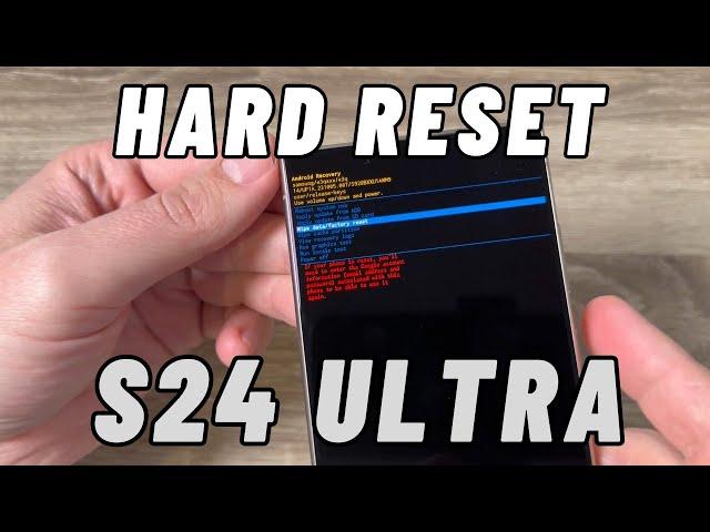 How to HARD RESET Samsung Galaxy S24 ULTRA