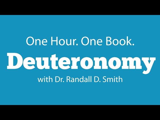 One Hour. One Book: Deuteronomy