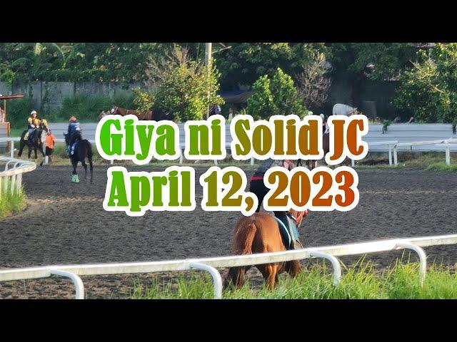 Giya ni Solid JC: 1 April 12, 2023