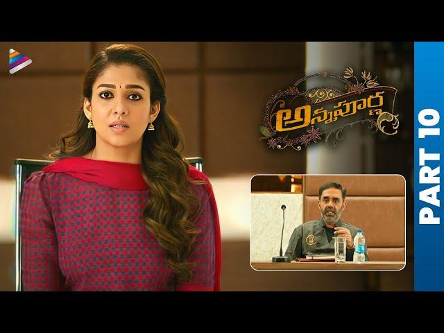 Annapoorna Latest Telugu Full Movie | Nayanthara | Sathyaraj | Jai | KS Ravikumar | Thaman | Part 10