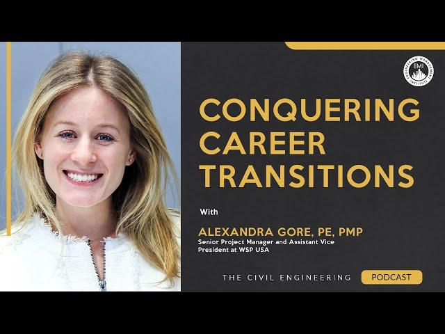 Conquering Career Transitions (Within Your Civil Engineering Firm)