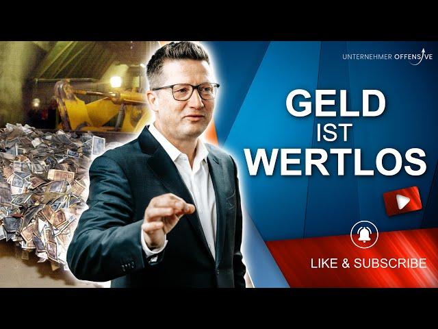 Geld ist WERTLOS: Nur Besitz wird Dich in einer Wirtschaftskrise retten!