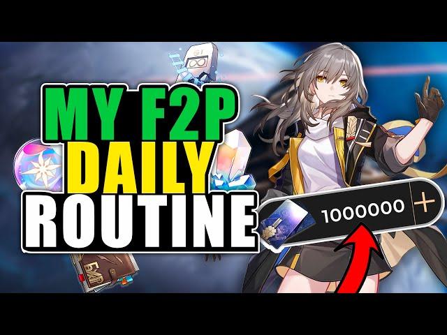 ONE MILLION CREDITS A WEEK! My F2P Daily Routine (highly recommended) | Honkai: Star Rail