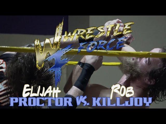 "The Widow's Son" Elijah Proctor vs. "Off-kilter" Rob Killjoy (WrestleForce; 12-25-2021)