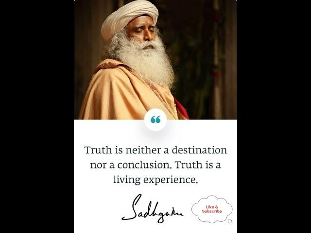 Truth Living Experience   Sadhguru's thought #sadhguru #morningroutine #thoughts #ytshorts #shorts