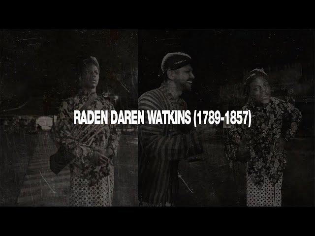 History Of Raden Darren Watkins (1789-1857)