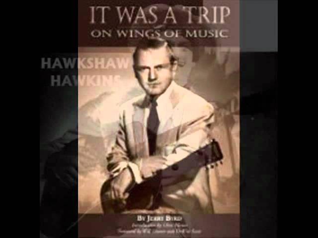 Hawkshaw Hawkins with Jerry Byrd on Steel guitar Bad News Travels Fast (In Our Town)