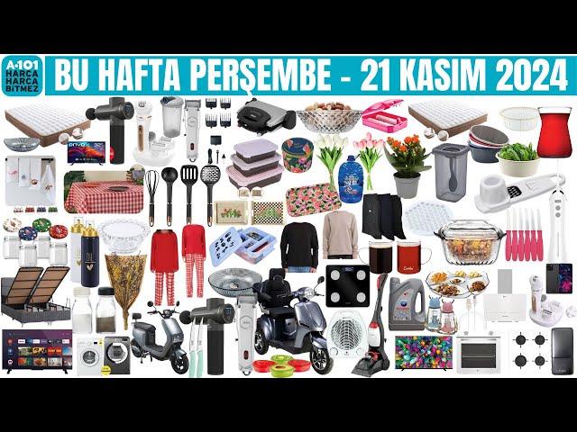 BU PERŞEMBE A101'DE NELER VAR A101 AKTÜEL ÜRÜNLERİ 21 KASIM 2024 KATALOG KAMPANYALARI