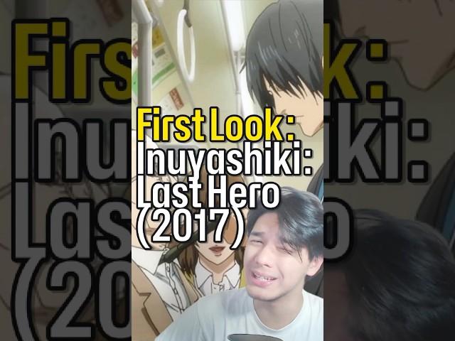 First Look: Inuyashiki: Last Hero (2017) #Davereccs #Inuyashiki #AnimeRecommendations