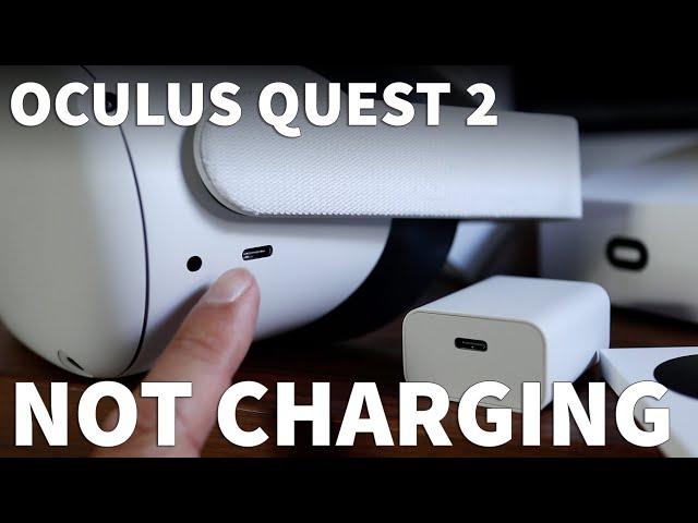 Oculus Quest 2 Not Charging - Tips For How To Fix Oculus Quest 2 Not Charging