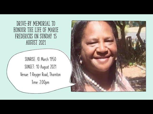 Drive-By Memorial to Honour the Life of Marie Fredericks-Sunday 15 August 2021 @ 2.00pm