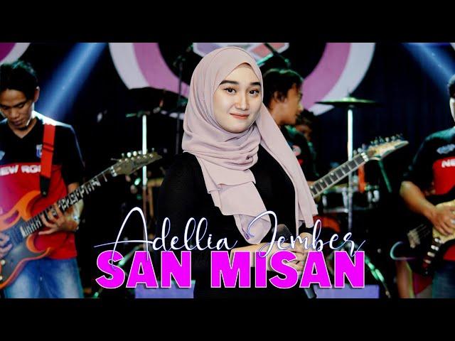 ADELIA JEMBER - SAN MISAN (Official Live Music) | NEW RGS