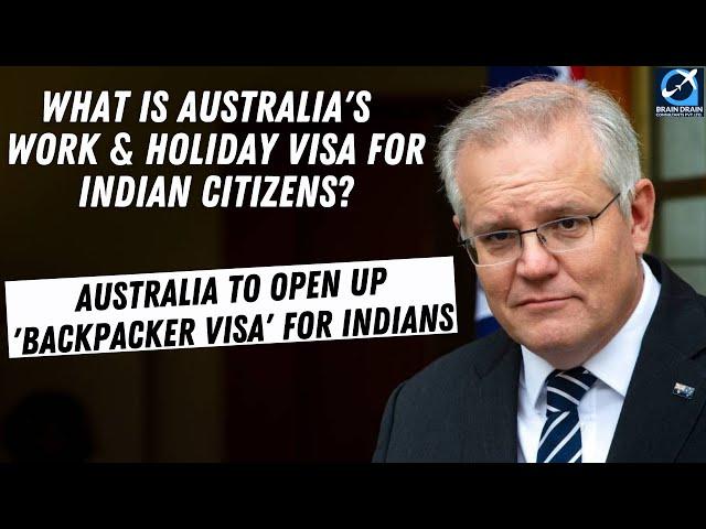 Australia's Work & Holiday Visa For Indians | Australia Immigration Updates