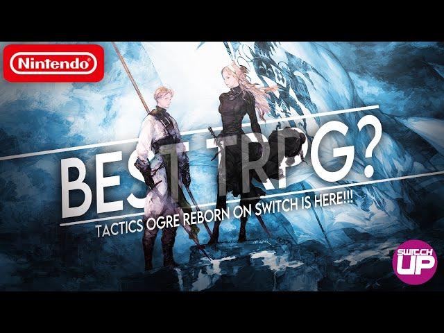 Tactics Ogre: Reborn On Nintendo Switch Is The BEST SRPG? Review!