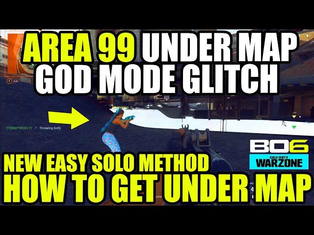 BO6 WARZONE GLITCH: AREA 99 GOD MODE GLITCH BO6 GLITCH UNDER MAP AREA 99 GLITCH BO6 XP GLITCH BO6