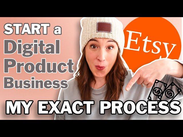 WHAT I WOULD DO if I were going to start an Etsy Digital Products Business in 2024  (STEP BY STEP)