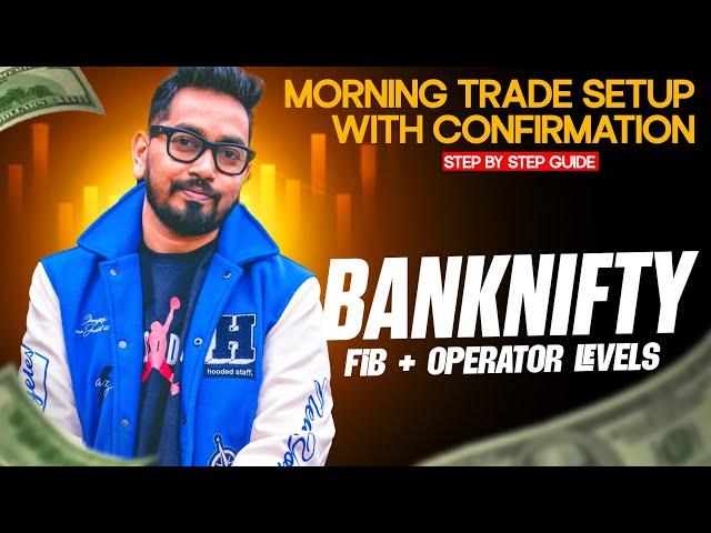 How to find Trade setup in Bank nifty with Fib+Operator Levels?  @TRADINGLEGEND