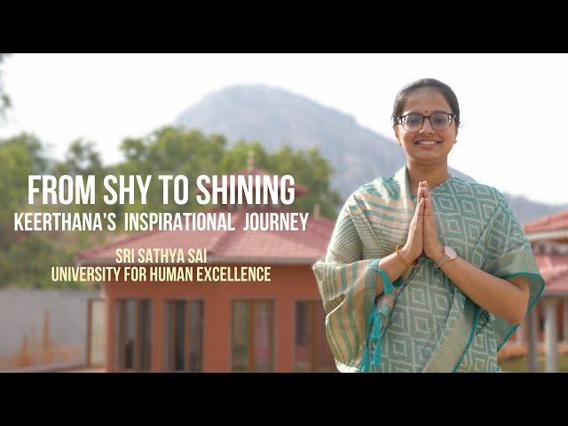 From Shy to Shining: Keerthana's Inspirational Journey || SSSUHE