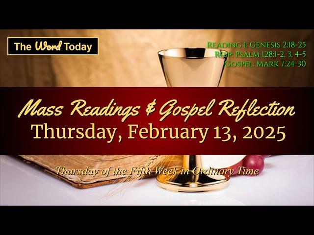 Today's Catholic Mass Readings & Gospel Reflection - Thursday, February 13, 2025