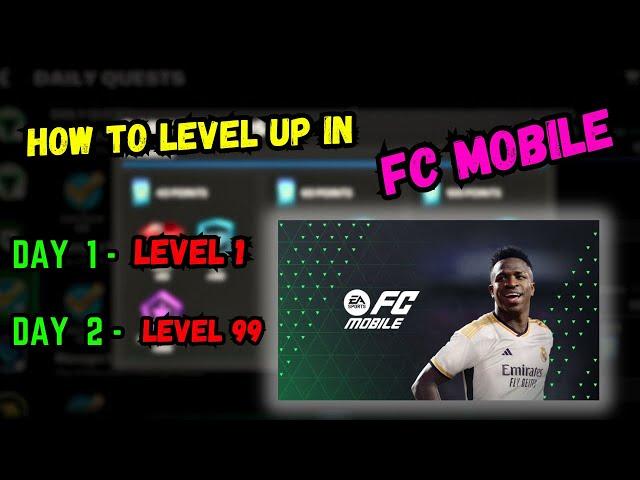 How To Level Up In Fc Mobile | How To Get XP In FC Mobile | Fastest Level Up Ticks 1-100 | Easy Tips