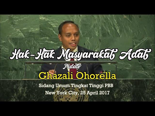 Pidato Ghazali Ohorella di Sidang Umum PBB