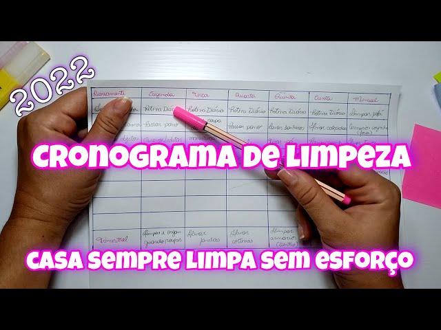 NOVO CRONOGRAMA DE LIMPEZA DOMÉSTICA 2022  COMO MONTAR UM CRONOGRAMA DE LIMPEZA