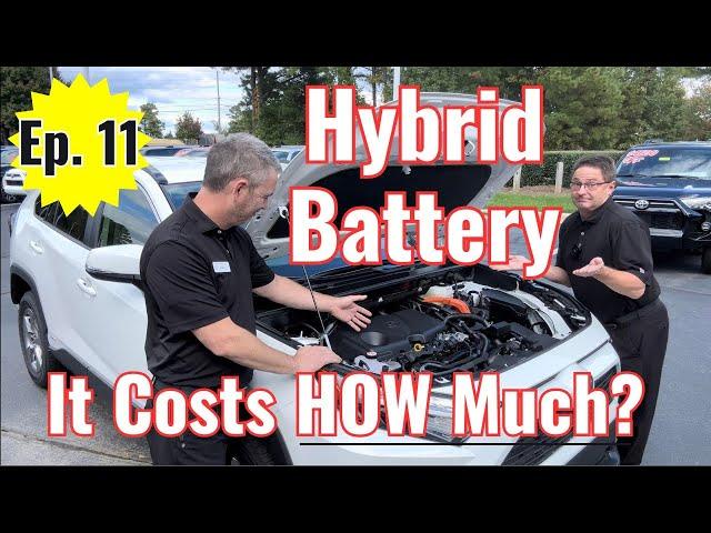 How Much to Replace Toyota Hybrid Battery? Expert explains costs, life (Toyota Car Care Talk - #11)