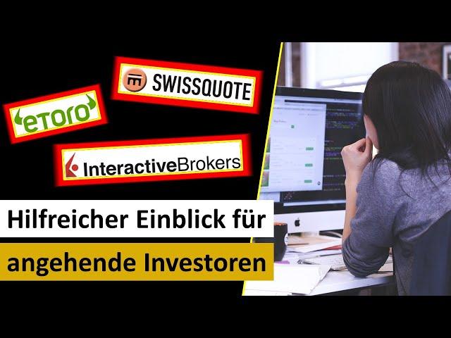 Entdecke die Trading Plattformen: Interactive Brokers, Swissquote, Etoro