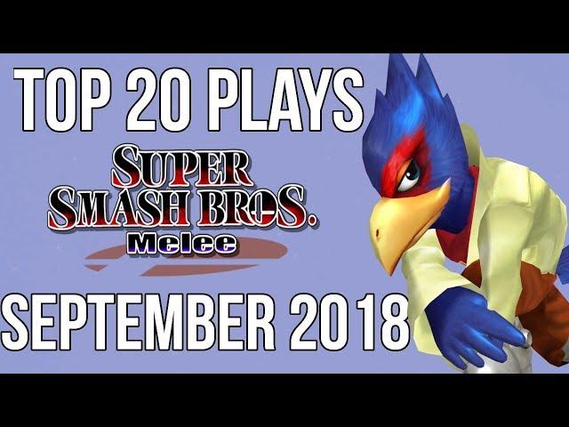 Top 20 SSBM Plays of September 2018 - Super Smash Bros. Melee