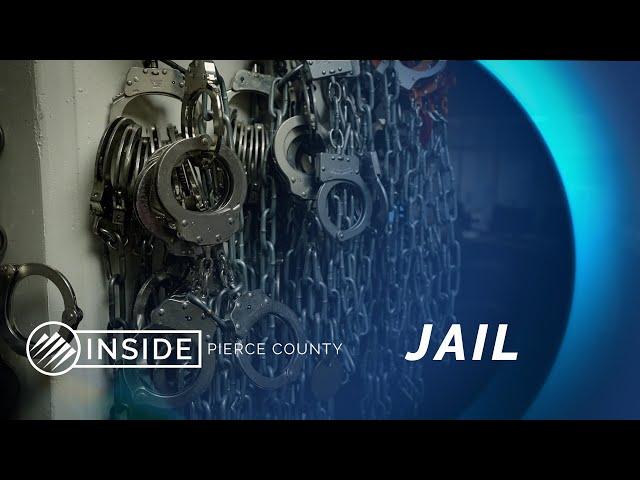 Inside Pierce County - Jail