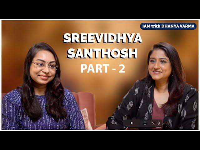 Part 2/4 എന്റെ അമ്മയാണ് എനിക്ക് എല്ലാം... Sreevidhya Santhosh @iamwithdhanyavarma