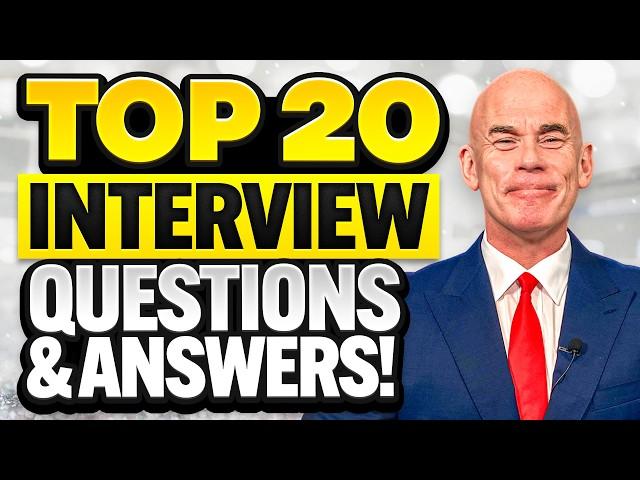 TOP 20 INTERVIEW QUESTIONS and ANSWERS! (How to PASS a JOB INTERVIEW!) INTERVIEW TIPS!