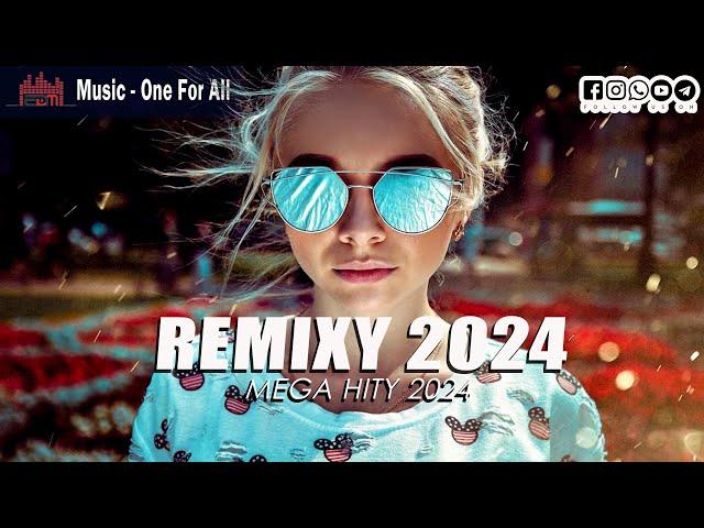 REMIXY 2024 - MEGA HITY 2024 - PAŹDZIERNIK 2024 - NAJLEPSZA MUZYKA KLUBOWA 2024