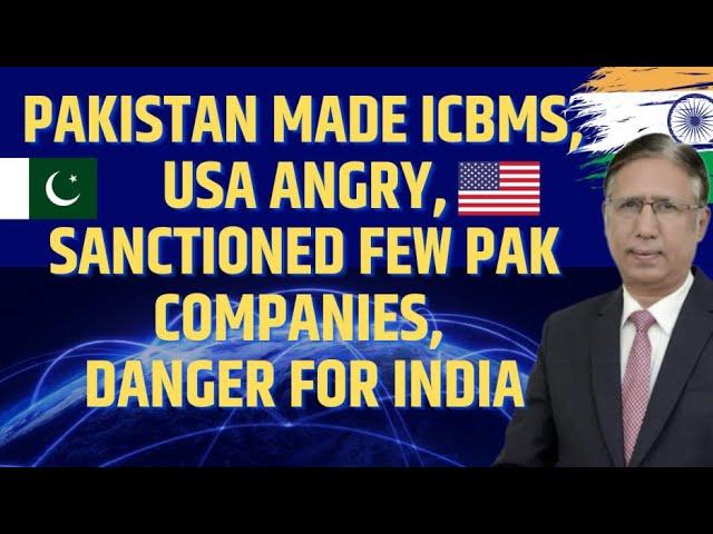 Pakistan's New ICBM: Why Suddenly USA Banned Pakistan's Long Range Missile Programme