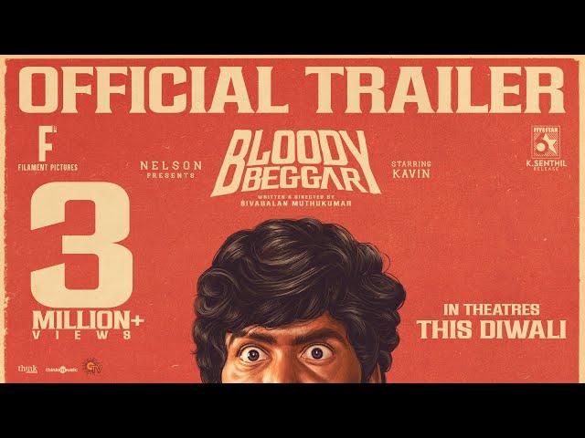 Bloody Beggar - Official Trailer | Kavin | Nelson Dilipkumar | Sivabalan Muthukumar | Jen Martin