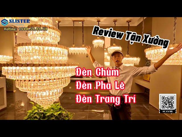 Đến Show Room đèn Pha Lê đèn LED trang trí SLISTER tại Trung Quốc với Catalogue hơn 3000 mẫu