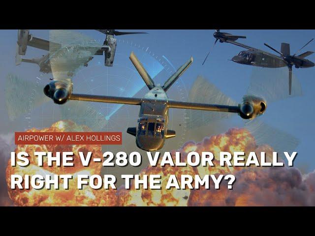 Is the V-280 Valor the right choice for the Army?