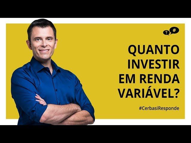 Quanto você deve investir em renda variável?