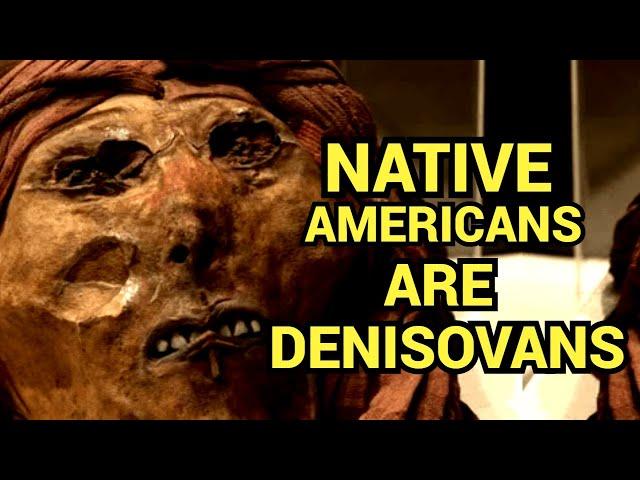 Mind-Blowing Denisovan Discovery FINALLY Connects to Native Americans