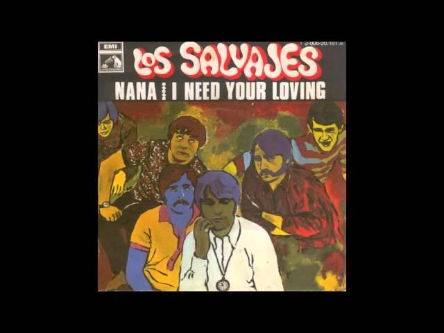 Los Salvajes - I Need Your Loving