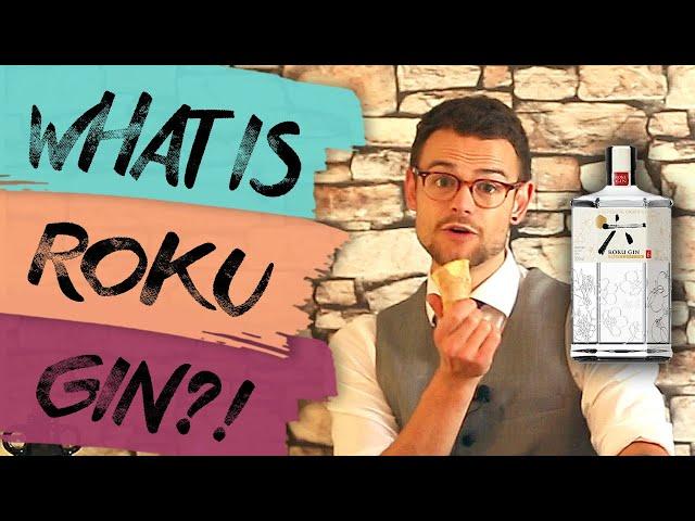 Japan makes FANTASTIC GIN! Roku Gin Review