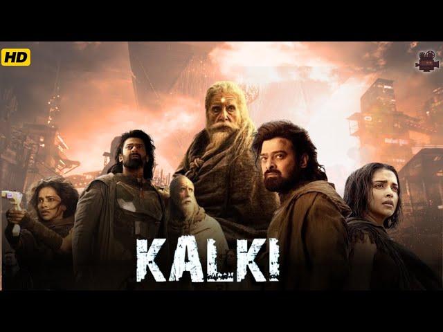 Kalki 2898 AD Full HD | Prabhas,Kamal Haasan,Deepika Padukone , Amitabh Bachchan| Movie Fact Review