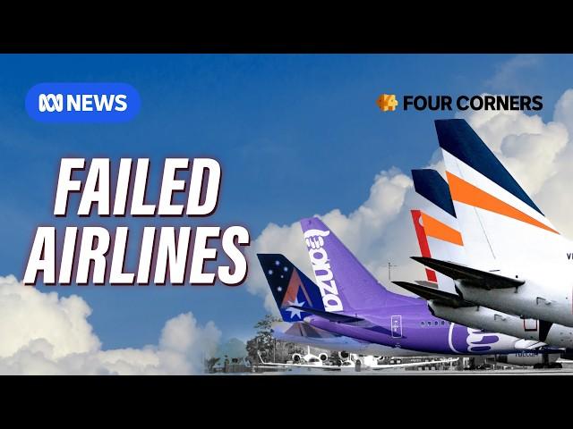 Why airlines keep failing in Australia | Four Corners