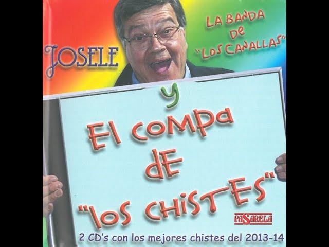 El compa de los chistes CD1 | Josele y El pelotazo | Melakoloko